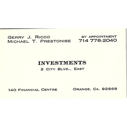 Gerry J. Ricco Michael T. Prestonise Investments Orange CA Business Card SF3-B4