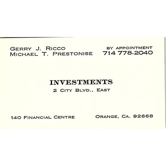 Gerry J. Ricco Michael T. Prestonise Investments Orange CA Business Card SF3-B4
