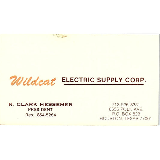 Wildcat Electric Supply Corp. R Clark Hessemer Houston TX Business Card SB4-B11