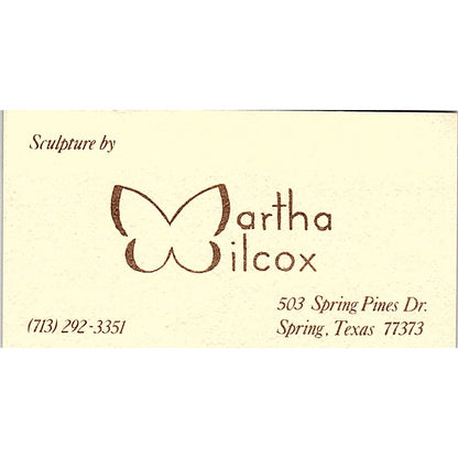 Martha Wilcox Sculpture Artist Spring TX Vintage Business Card SE3-B11
