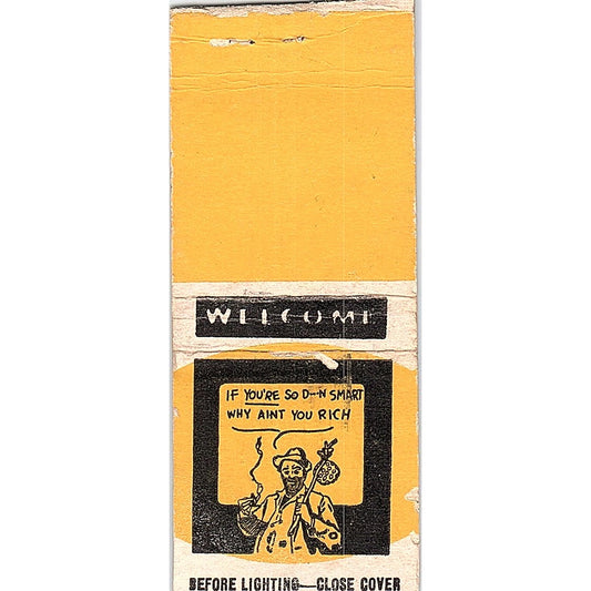Hobo - If you're so smart, why ain't you rich - blank Vtg Matchbook Cover SC7-Y6