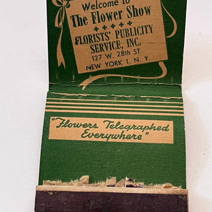 The Flower Show Florists Publicity Service NY Vintage Matchbook Cover TB8-MB3-10