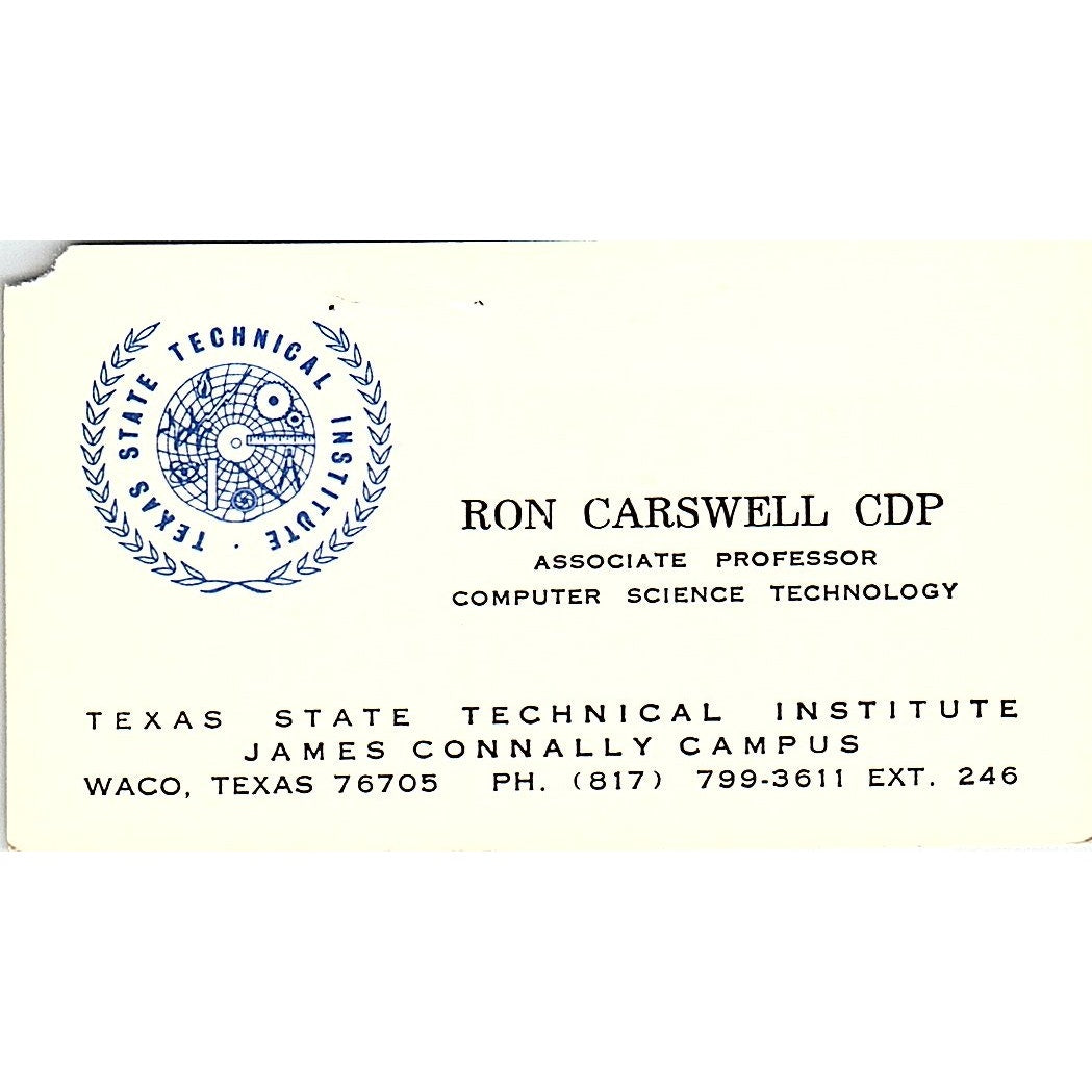 Ron Carswell CDP TX State Tech Institute Waco TX Vintage Business Card SD9-B2