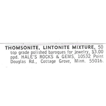Hale's Rocks & Gems Thomsonite, Lintonite Cottage Grove MN 1972 Ad AF8-S20