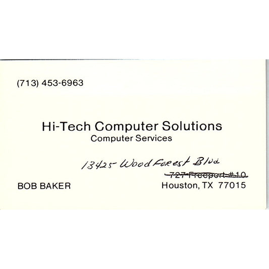 Hi-Tech Computer Solutions Bob Baker Houston TX Vintage Business Card SD9-B2