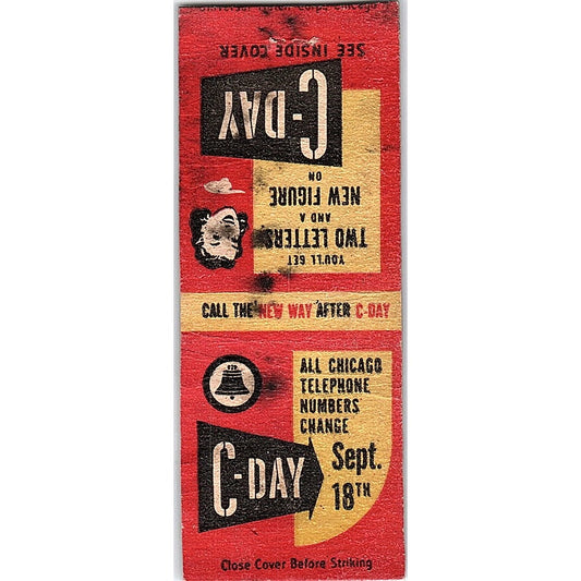 C-Day All Chicago Telephone Numbers Change Vintage Matchbook Cover SC7-Y9