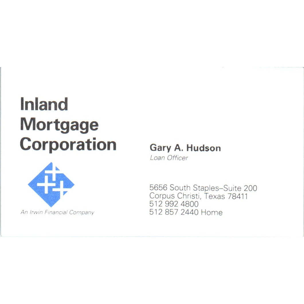 Inland Mortgage Corporation Gary A. Hudson Corpus Christi Business Card SD8-B18