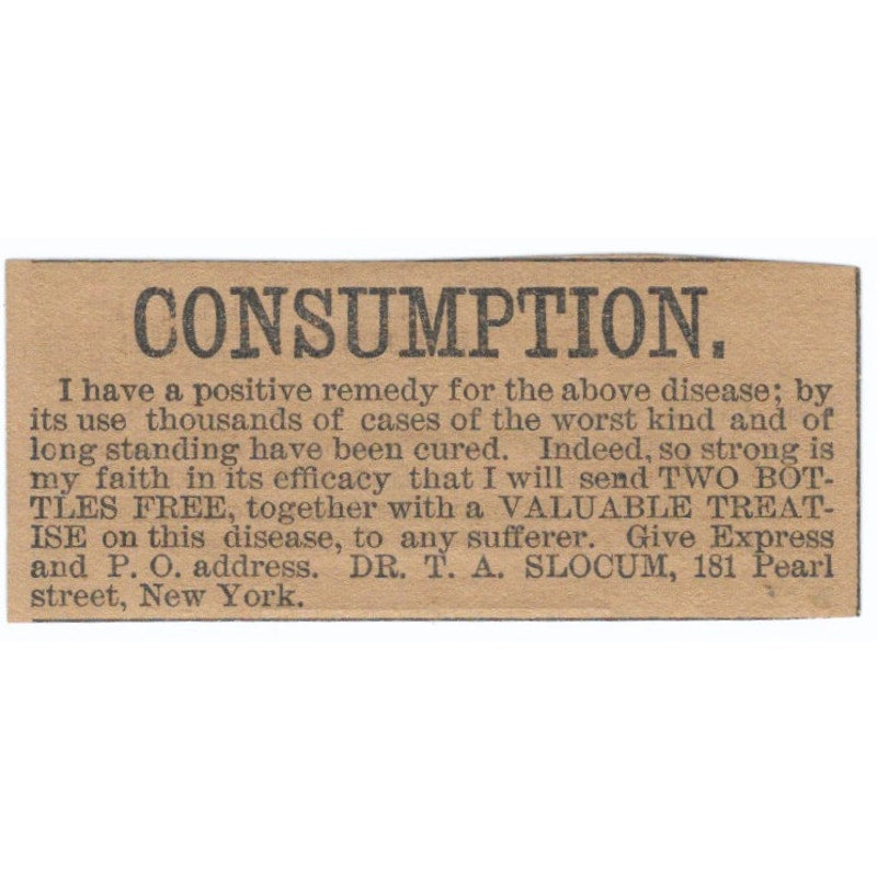 Dr. T.A. Slocum Consumption Remedy Pearl St Hartford 1886 Newspaper Ad AF7-SS8