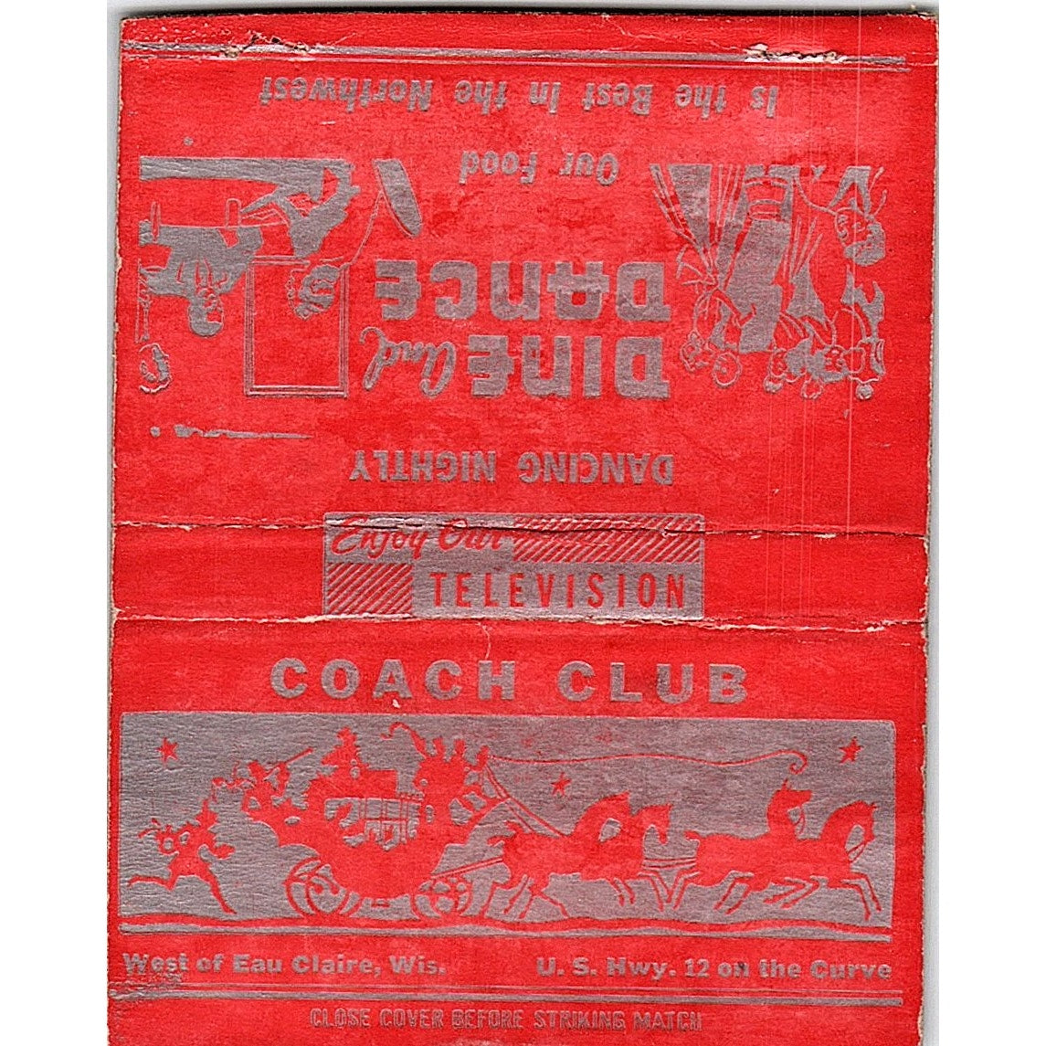Coach Club Dine and Dance Eau Claire WI Vintage Large Matchbook Cover TH2-Y2