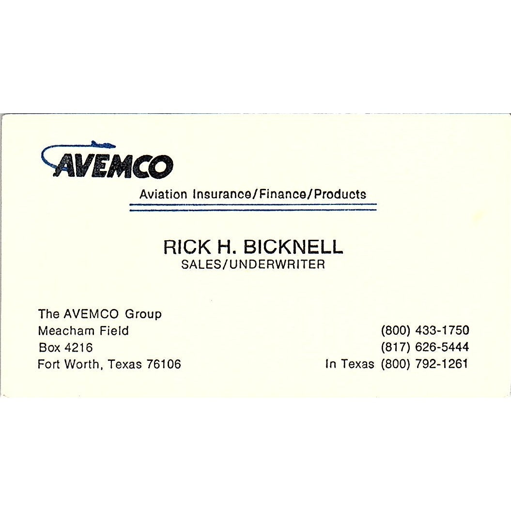 Rick H Bicknell Avemco Group Aviation Ins Fort Worth TX Business Card SE3-B16