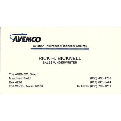 Rick H Bicknell Avemco Group Aviation Ins Fort Worth TX Business Card SE3-B16