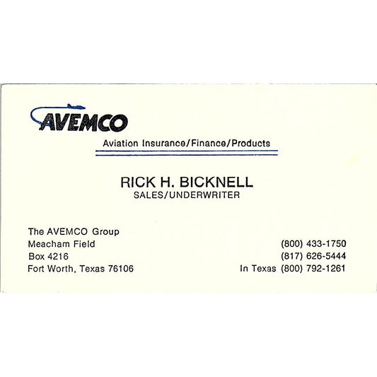 Rick H Bicknell Avemco Group Aviation Ins Fort Worth TX Business Card SE3-B16