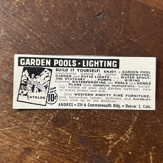 Andres Build-it-Yourself Garden Pools, Lighting Denver CO 1955 Ad AF9-S8