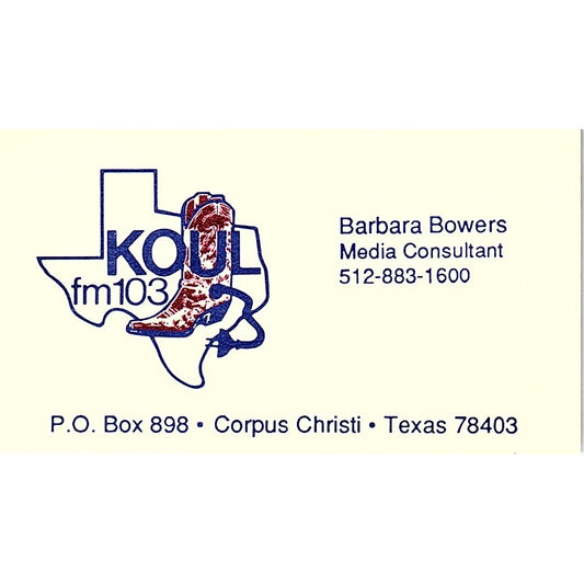 Barbara Bowers KOUL FM103 Corpus Christi TX Vintage Business Card SC9-B8