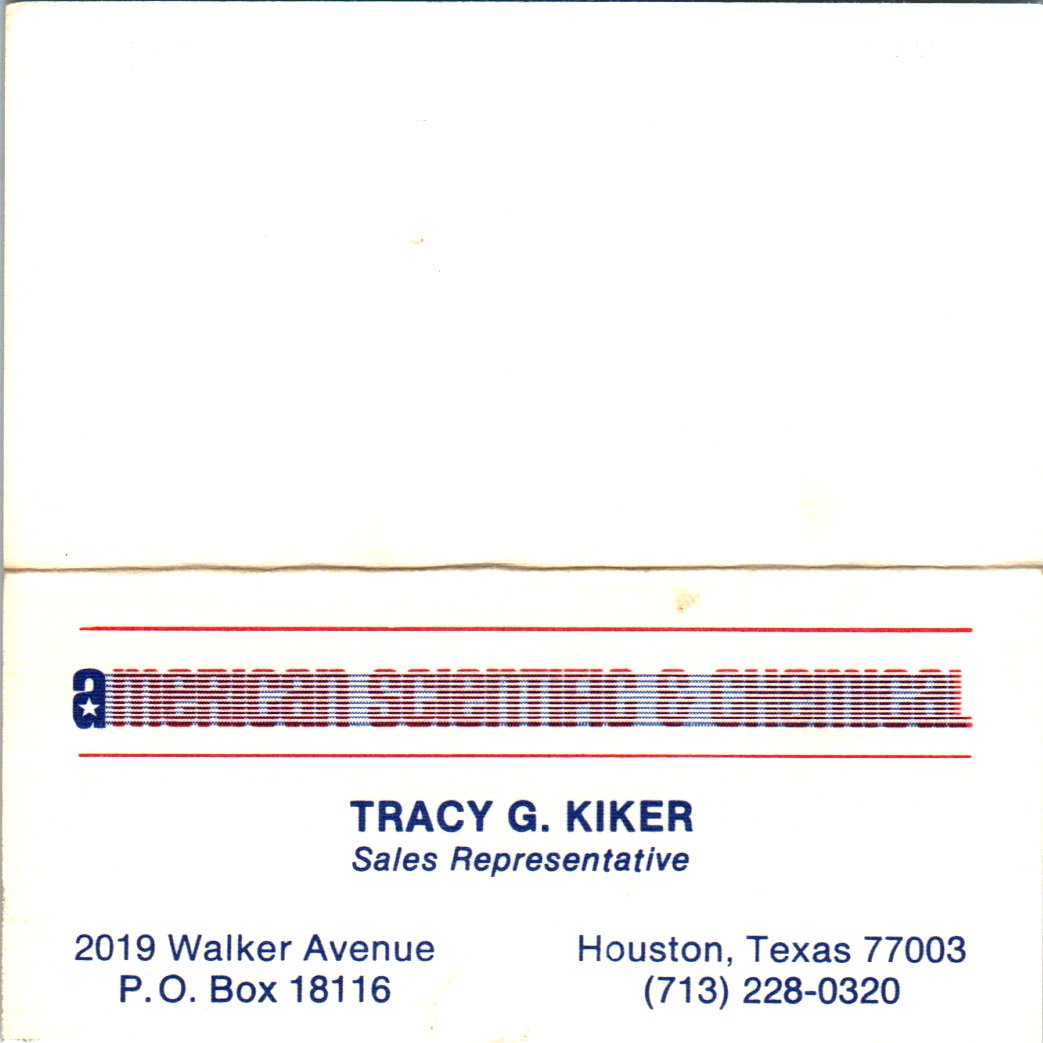 Tracy G Kiker American Scientific & Chemical Houston Vtg Business Card SE3-B10