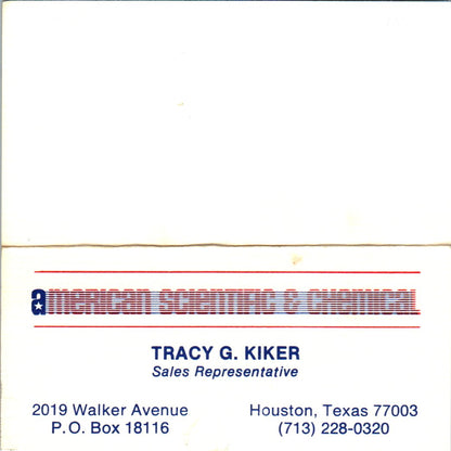 Tracy G Kiker American Scientific & Chemical Houston Vtg Business Card SE3-B10