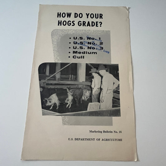 How Do Your Hogs Grade? 1961 USDA Farmers Bulletin Booklet TK2-XB3