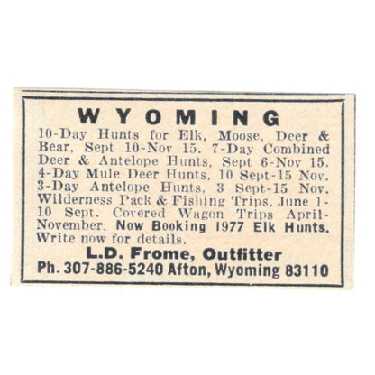 L.D. Frome Outfitter Elk Hunts Afton Wyoming 1977 Ad AF6-S4
