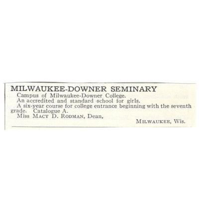 Milwaukee-Downer Seminary Macy D. Rodman WI c1918 Original Advertisement AE5-SA4