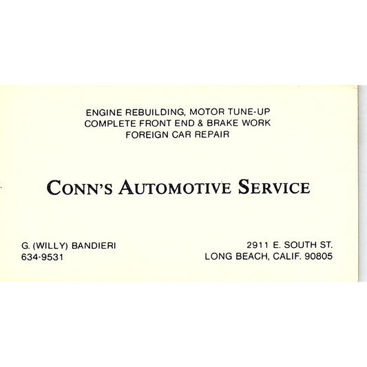 Conn's Auto Service G Willy Bandieri Long Beach CA Vintage Business Card SE3-B13