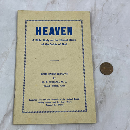 Heaven Four Radio Sermons by M.R. De Haan M.D. Grand Rapids MI Booklet TG8-VV