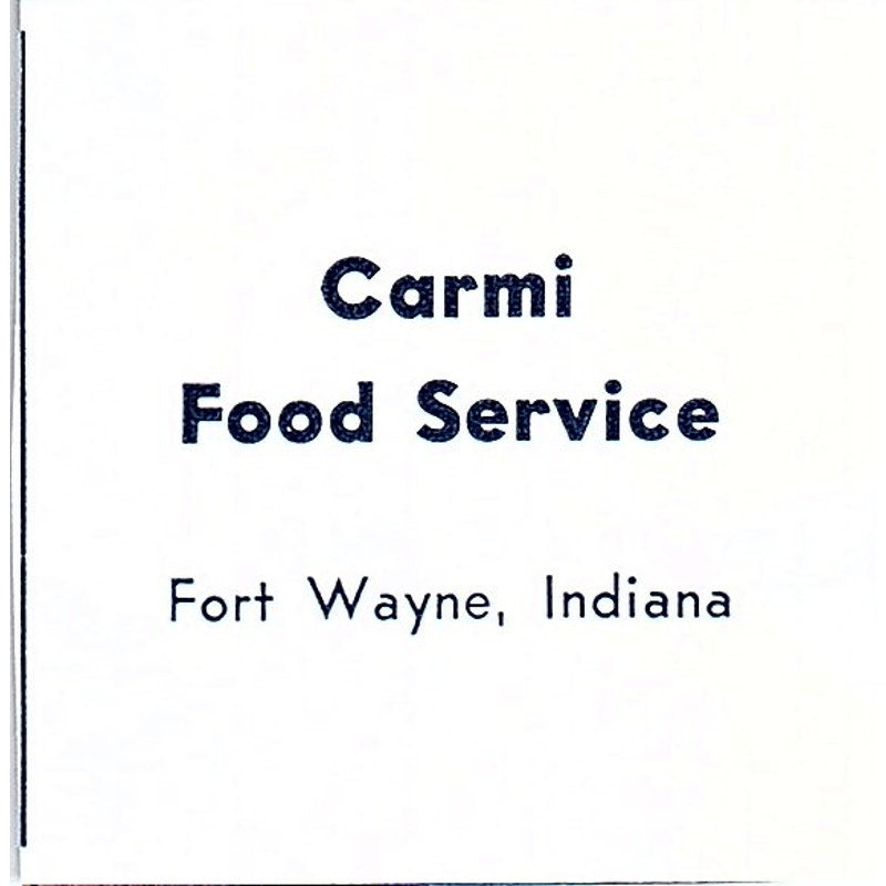 Carmi Food Service Fort Wayne Indiana 1964 Ad AG1-S15