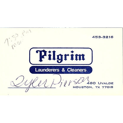 Pilgrim Launderers & Cleaners Lyen Pierson Houston TX Business Card SF3-B7