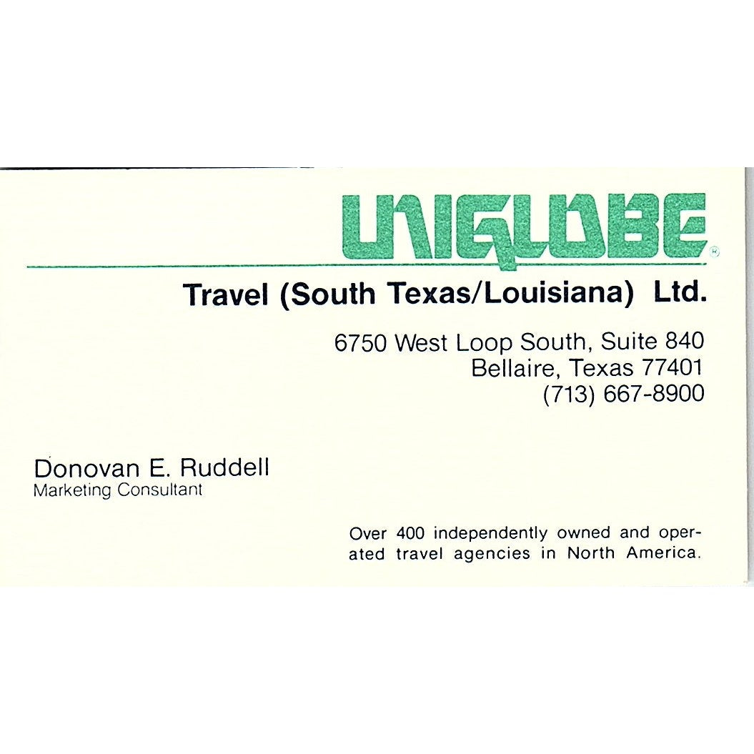 Donovan E Ruddell Uniglobe Travel Ltd Bellaire TX Vintage Business Card SD9-B12
