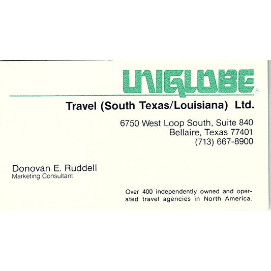 Donovan E Ruddell Uniglobe Travel Ltd Bellaire TX Vintage Business Card SD9-B12