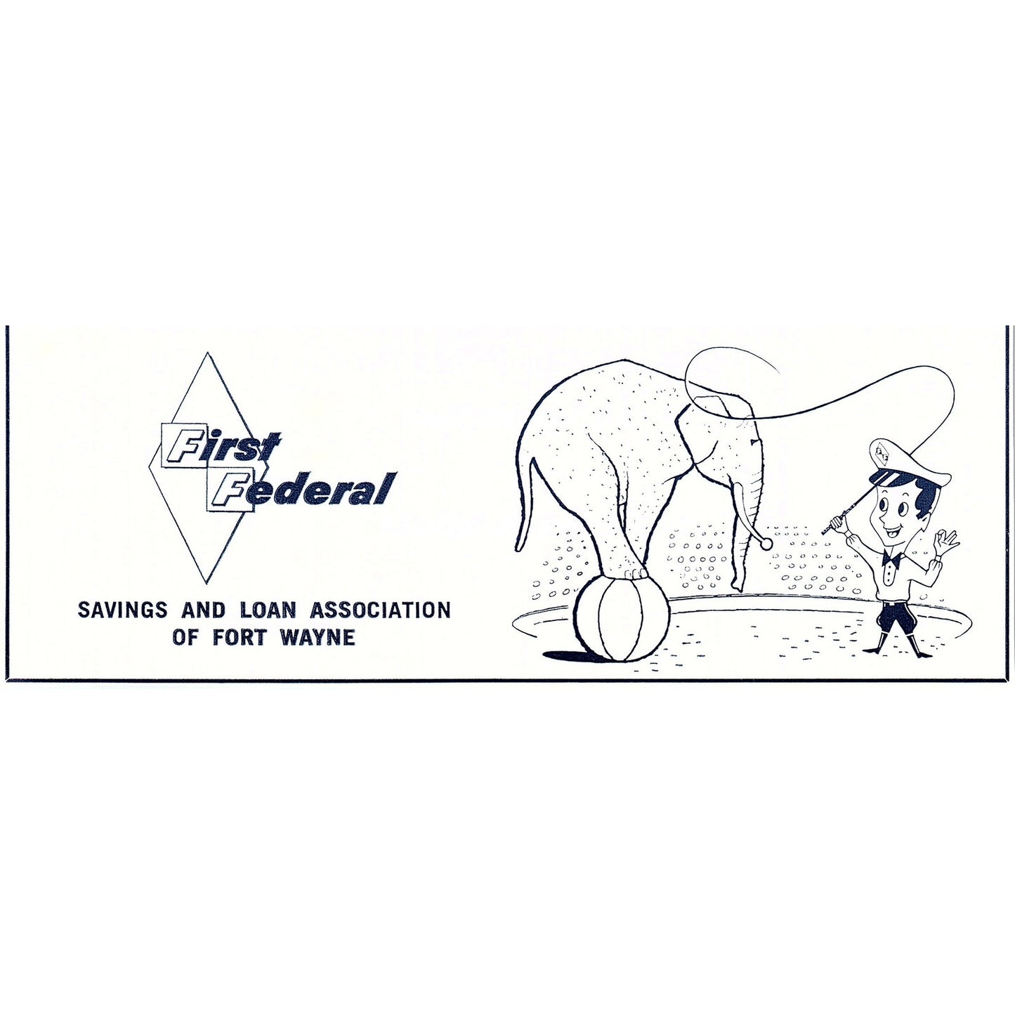 Circus Ringmaster Elephant Cartoon First Federal Ft. Wayne Indiana 1964 Ad AG1-9