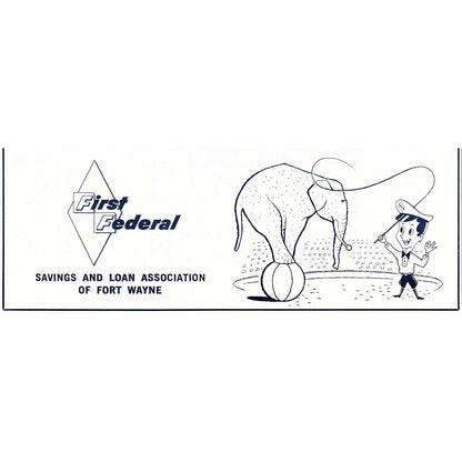 Circus Ringmaster Elephant Cartoon First Federal Ft. Wayne Indiana 1964 Ad AG1-9