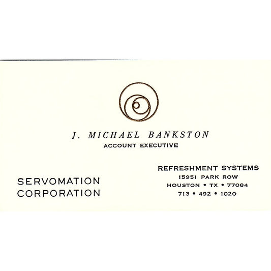 Servomation Corp J. Michael Bankston Houston Vintage Business Card SE5-B1
