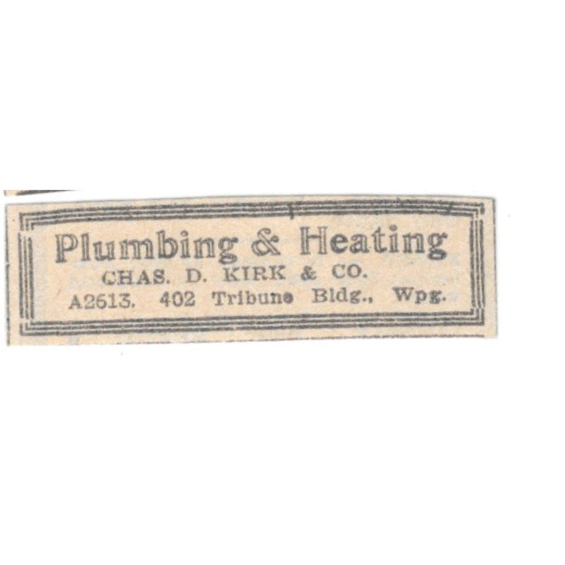 Plumbing & Heating Chas D Kirk & Co 400 Tribune Bldg Winnipeg 1920 Ad AG2-S3