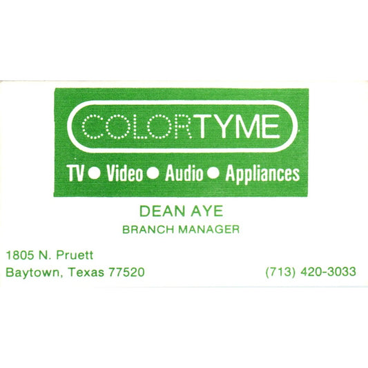 Dean Aye Baytown TX ColorTyme Rent to Own Vintage Business Card SD8-B5