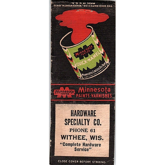 Minnesota Tested Paint Hardware Specialty Co Withee WI Matchbook Cover SC7-Y10