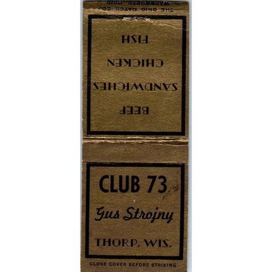 Club 73 Gus Strojny Thorp WI Vintage Matchbook Cover SD4-Y15