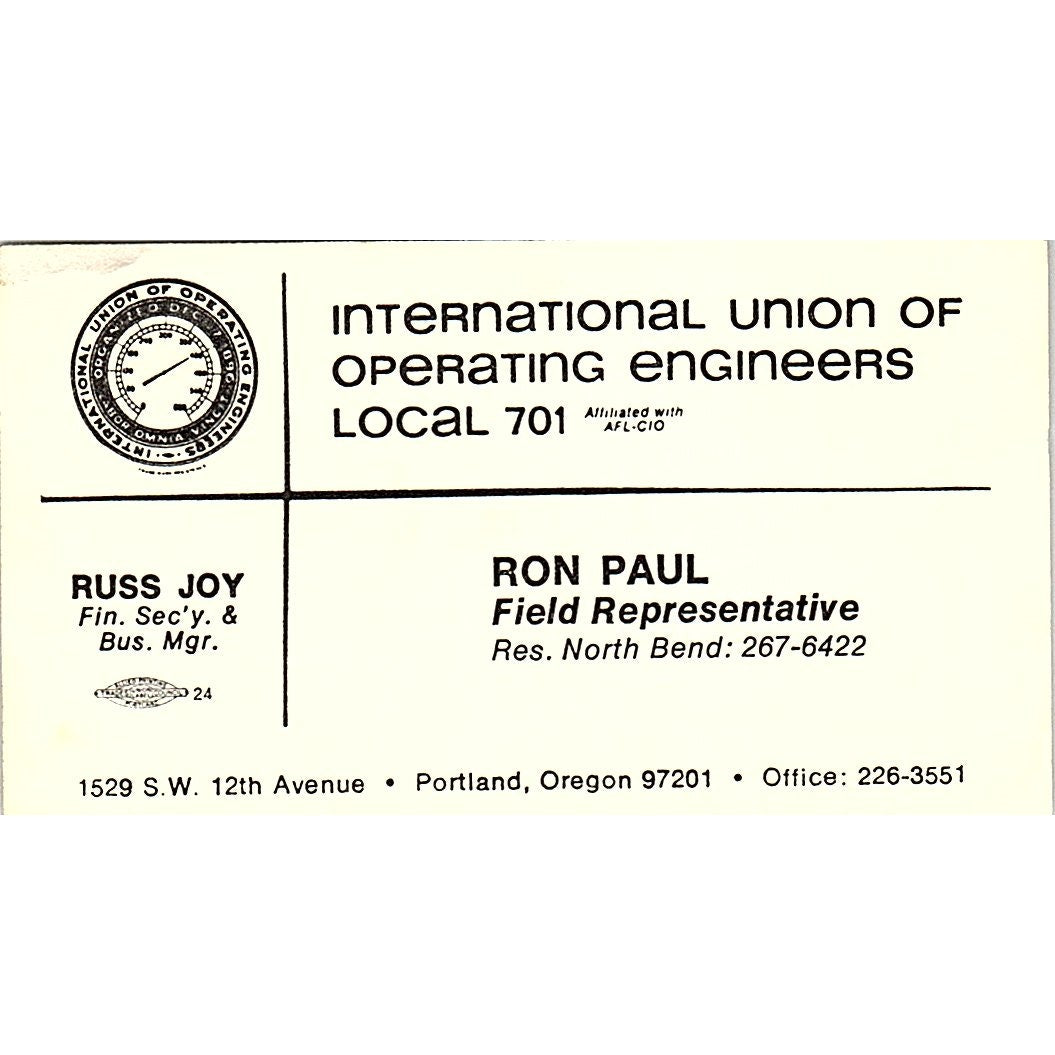Ron Paul Operating Engineers Local 701 Portland OR Vintage Business Card SC9-B13