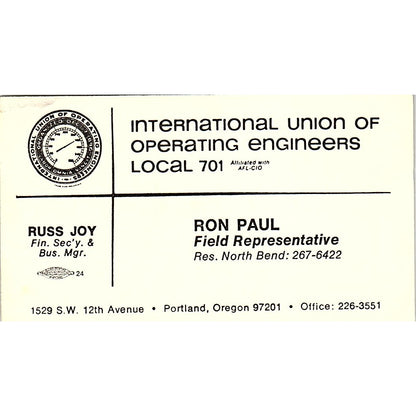 Ron Paul Operating Engineers Local 701 Portland OR Vintage Business Card SC9-B13