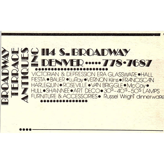 Broadway Terrace Antiques 114 S. Broadway Denver CO 1984 Ad AF9-S1
