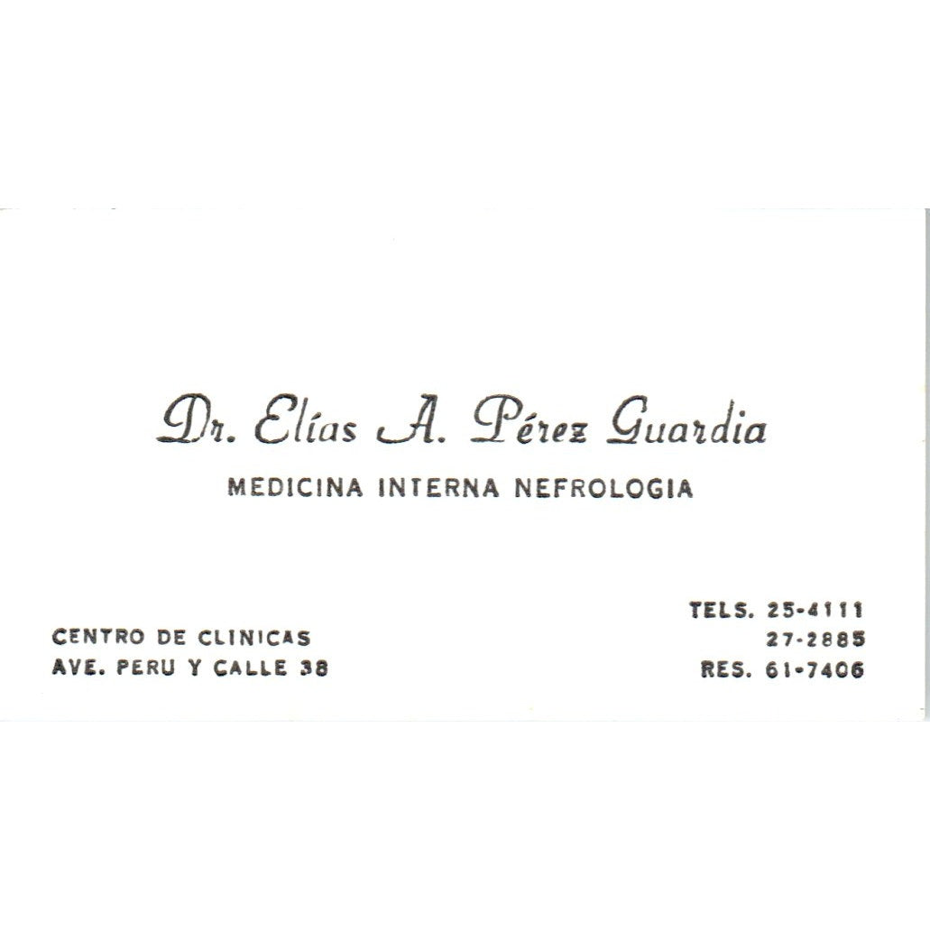 Dr. Elias A. Pérez Guardia Medicina Centro De Clinicas Vtg Business Card SD8-B16