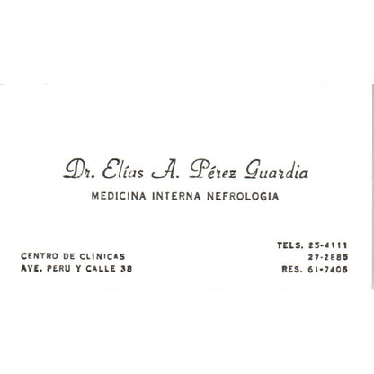 Dr. Elias A. Pérez Guardia Medicina Centro De Clinicas Vtg Business Card SD8-B16