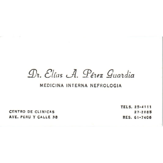 Dr. Elias A. Pérez Guardia Medicina Centro De Clinicas Vtg Business Card SD8-B16