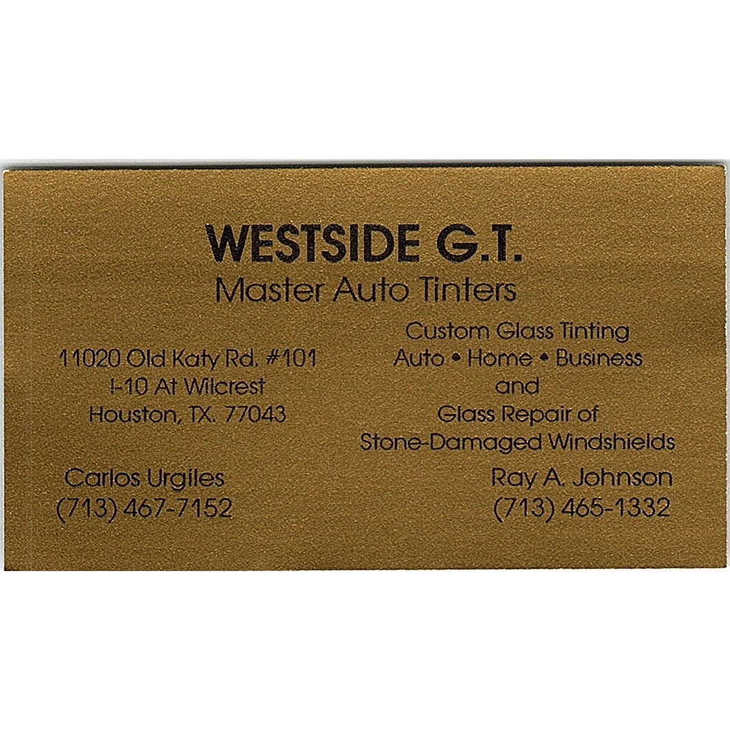 Westside GT Auto Tint Carlos Urgiles Ray A Johnson Houston Business Card SD9-B14