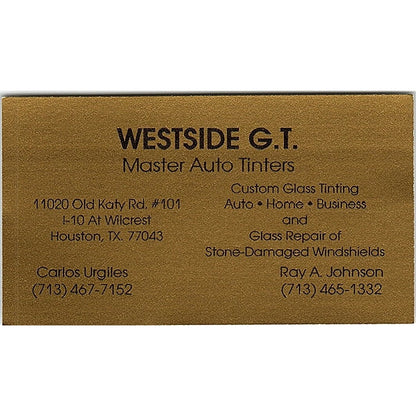 Westside GT Auto Tint Carlos Urgiles Ray A Johnson Houston Business Card SD9-B14