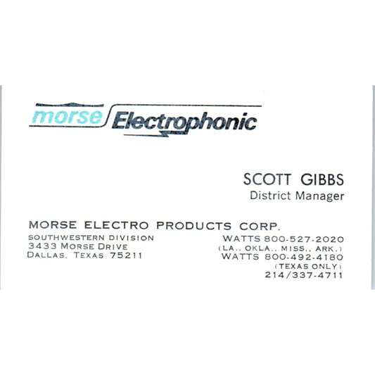 Scott Gibbs Morse Electrophonic Dallas TX Vintage Business Card SD8-B5