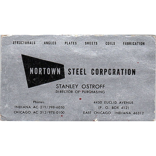 Stanley Ostroff Nortown Steel Corp East Chicago IN Vintage Business Card SE5-B1