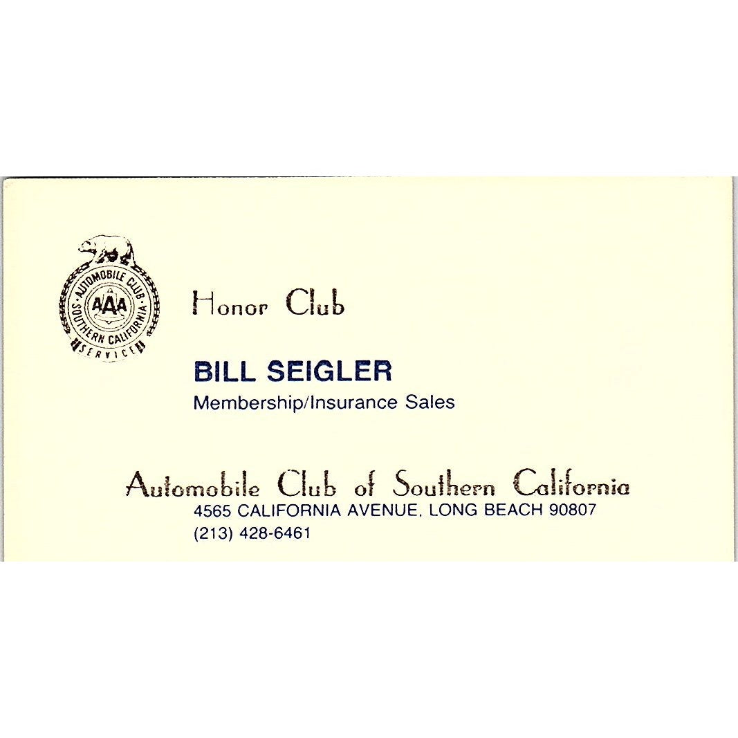 Bill Seigler AAA of Southern California Long Beach Vintage Business Card SD9-B2