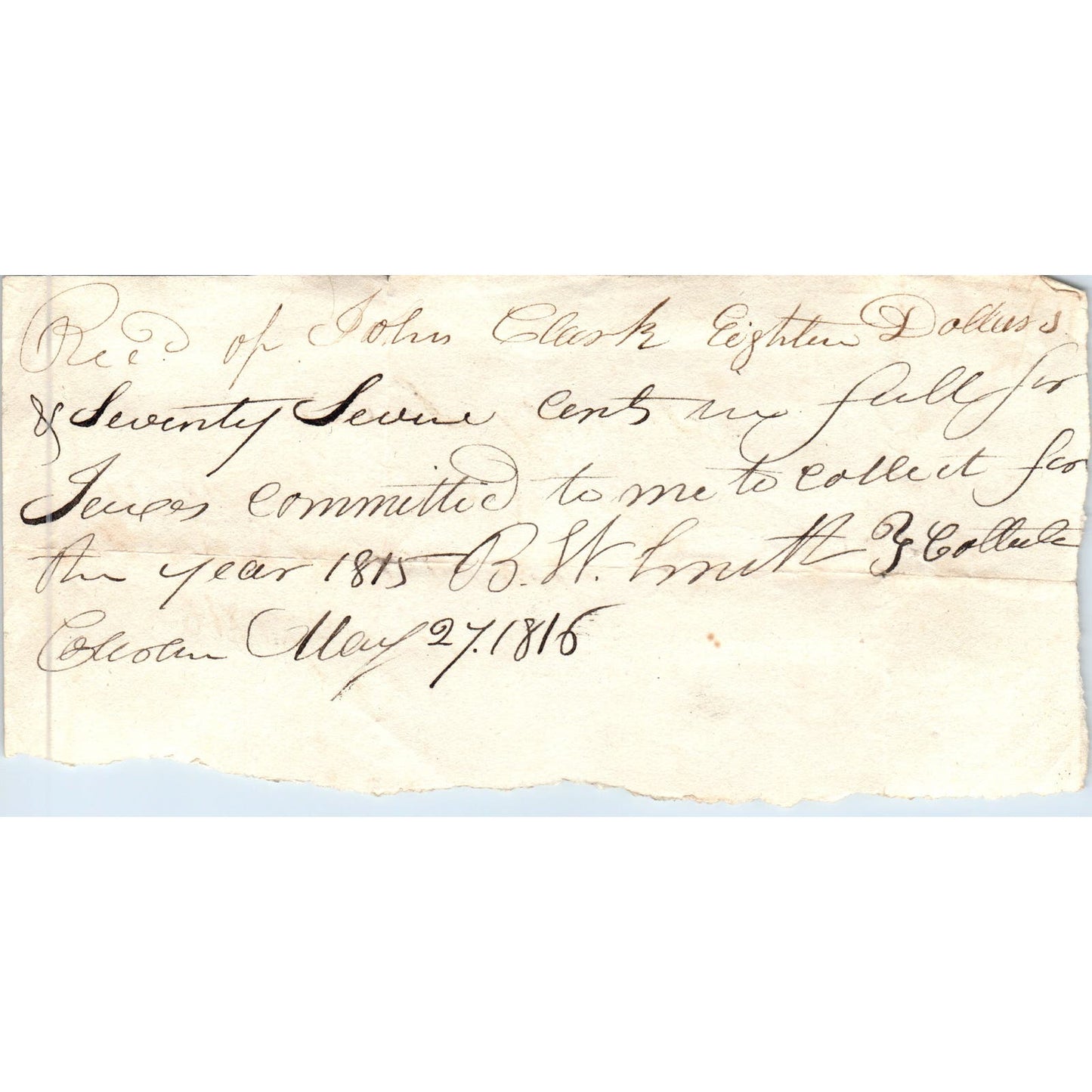 1816 Handwritten Receipt Colrain Massachusetts John Clark B.W. Smith AE6-06