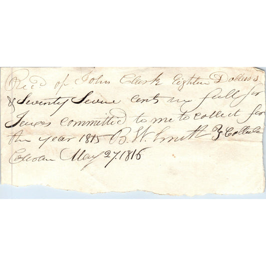 1816 Handwritten Receipt Colrain Massachusetts John Clark B.W. Smith AE6-06