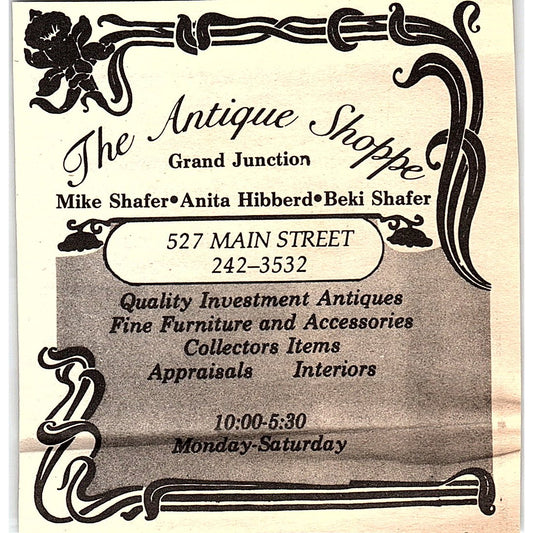 The Antique Shoppe Grand Junction Mike Shafer Anita Hibberd 1984 Ad AF9-M4